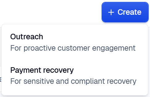 The Create menu in the Campaigns list, open to show the Outreach and Payment recovery options.