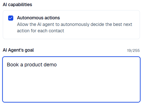 The AI capabilities section with Autonomous actions selected, and the AI Agent's goal field filled in below it.